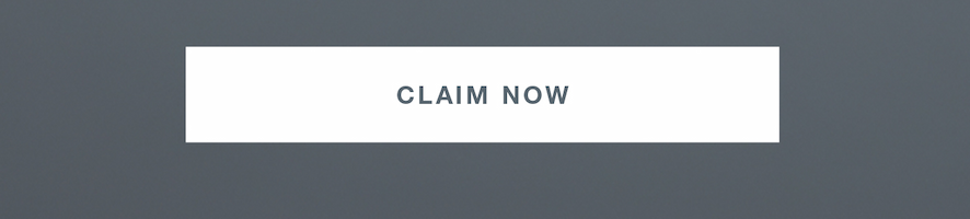 claim now