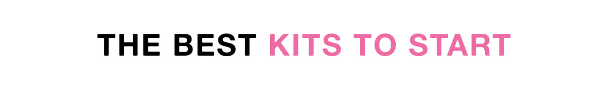 The Best Kits to Start
