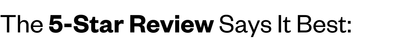 The 5-star reviews say it best