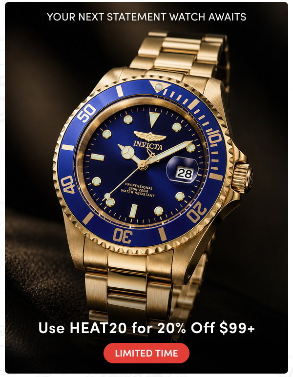 INV-26974 INVICTA | Extra 20% Off All Orders $99+ – LIMITED TIME