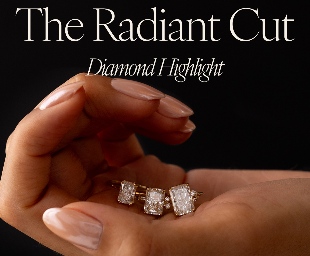 The Radiant Cut: Diamond Highlight