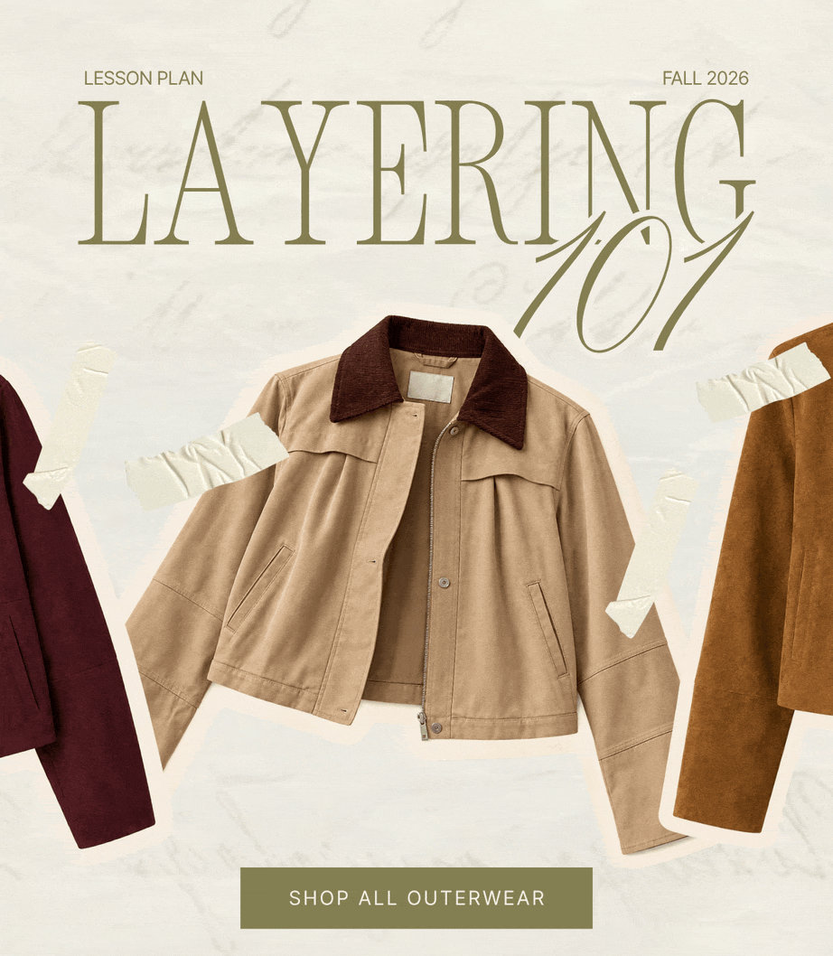 "Layering 101. Shop All Outerwear."
