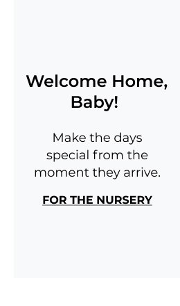 For the Nursery