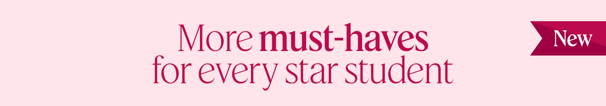 more must haves for every star student