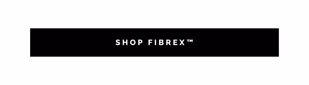 Shop FIBREx™