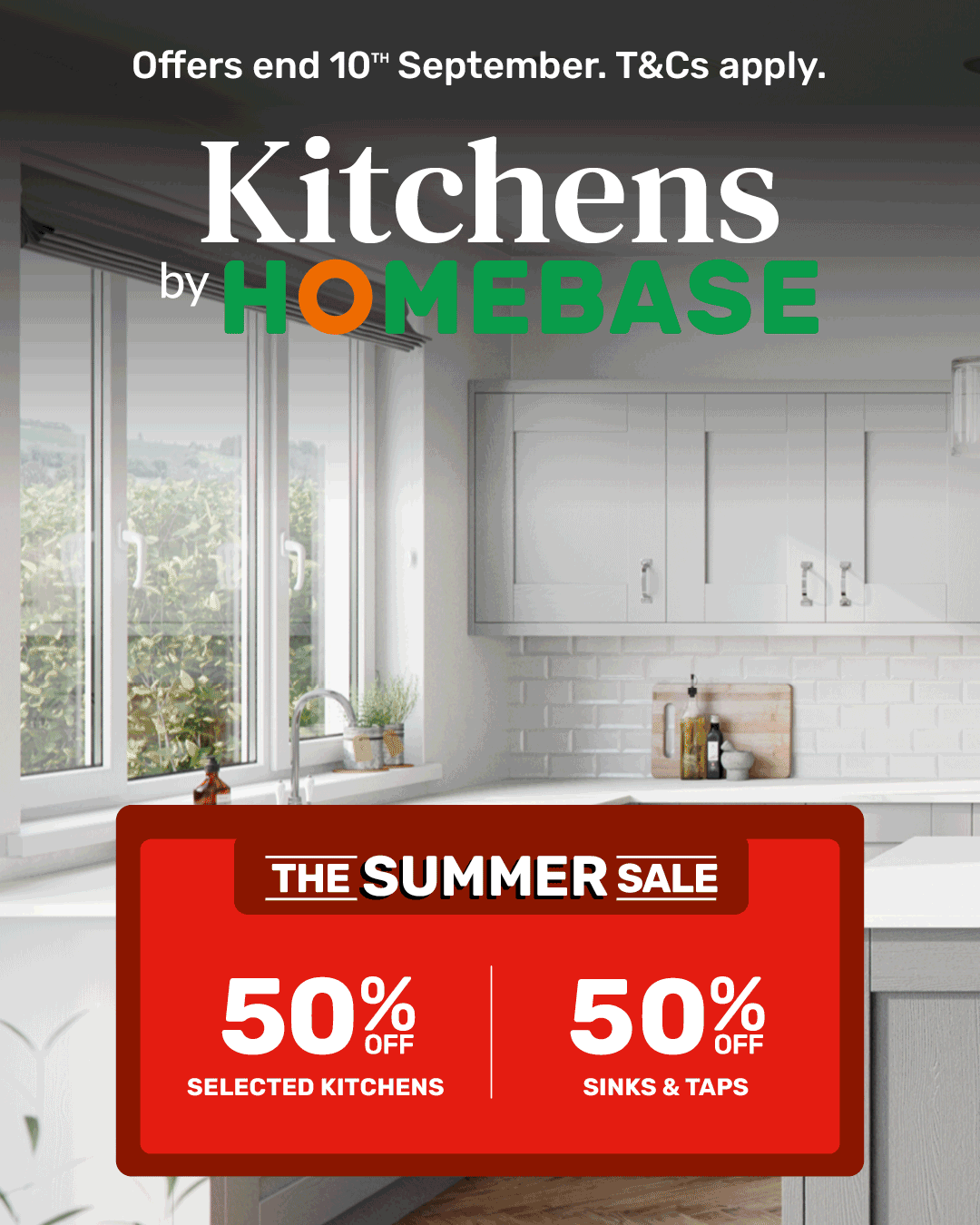 Up to 50% off selected kitchens, sinks and taps. Offers end 10th September. T&Cs apply