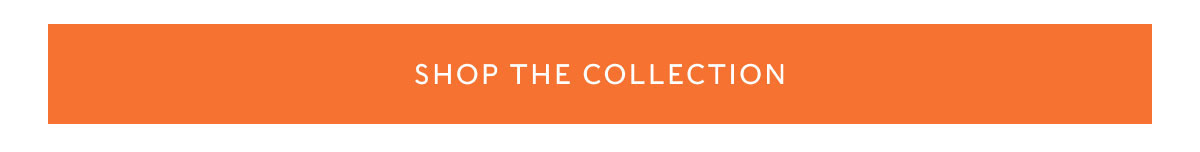 shop the collection