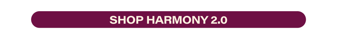Shop Harmony 2.0