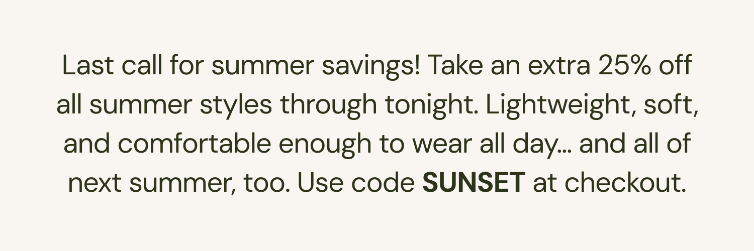 Use code sunset for 25% off sale