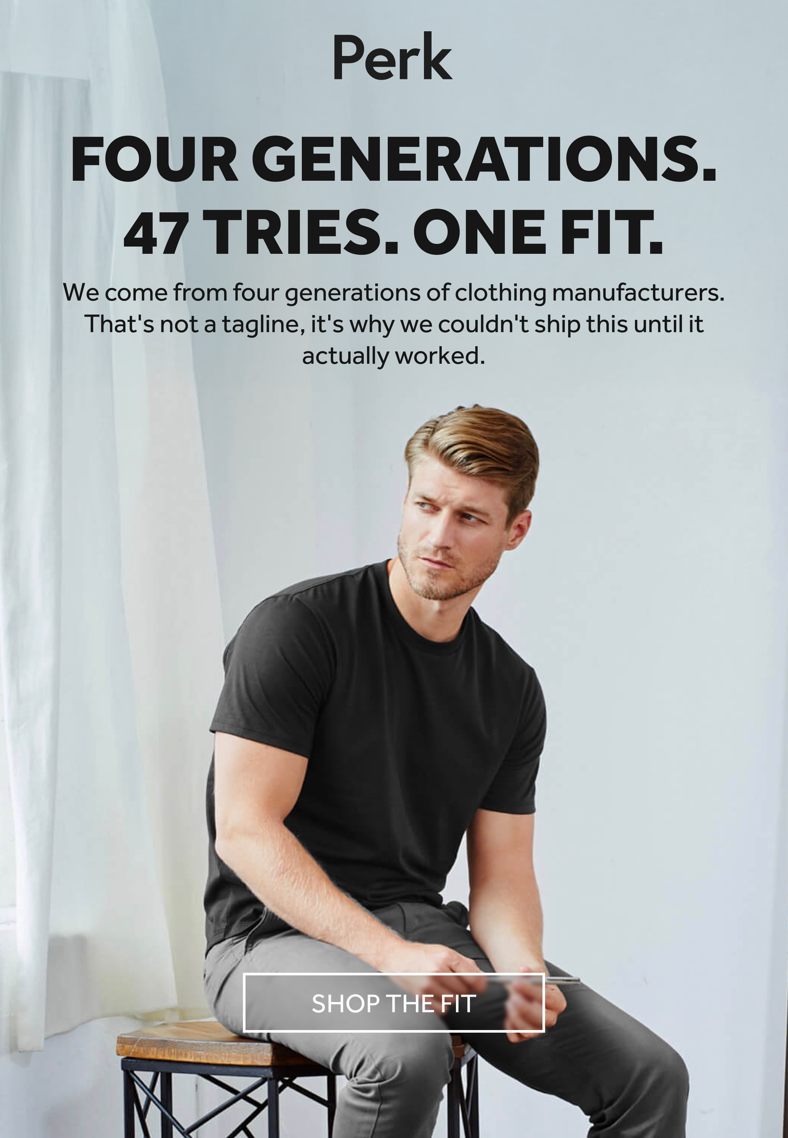 four generatiosn, 47 tries, one fit.