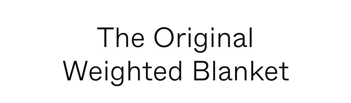 The Original Weighted Blanket