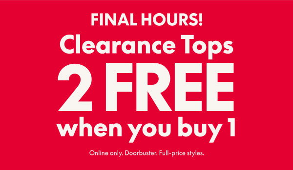 Clearance Tops Buy 1 Get 2 Free
