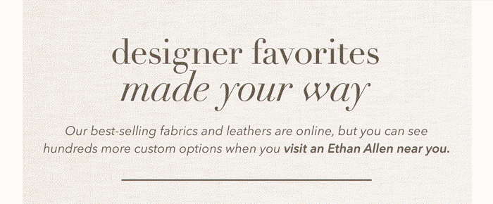 Designer favorites made your way
