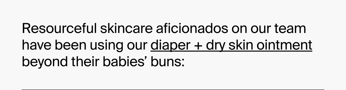 diaper + dry skin ointment