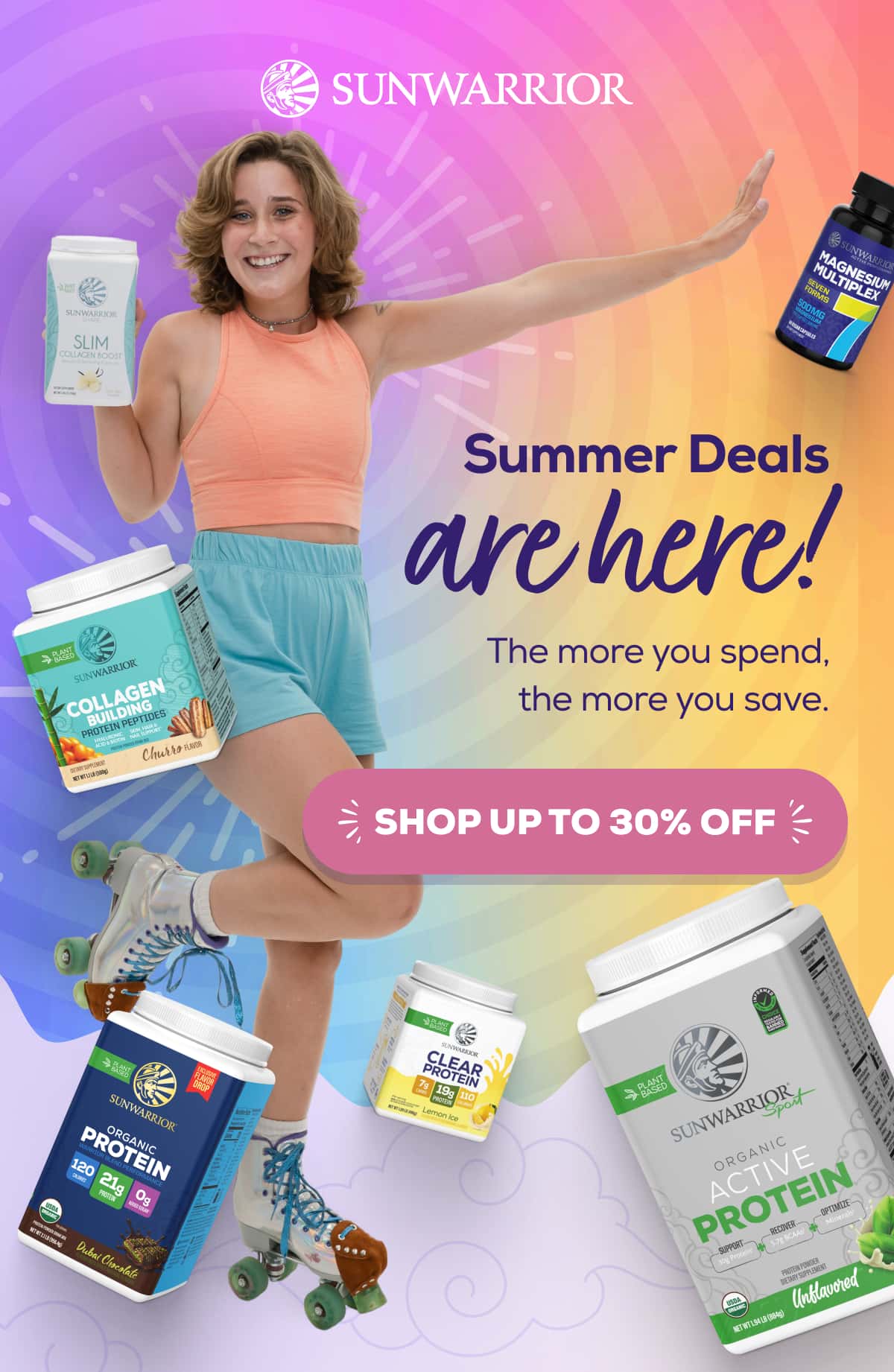 Summer Deals are Here! The more you spend, the more you save.    SHOP UP TO 30% OFF 