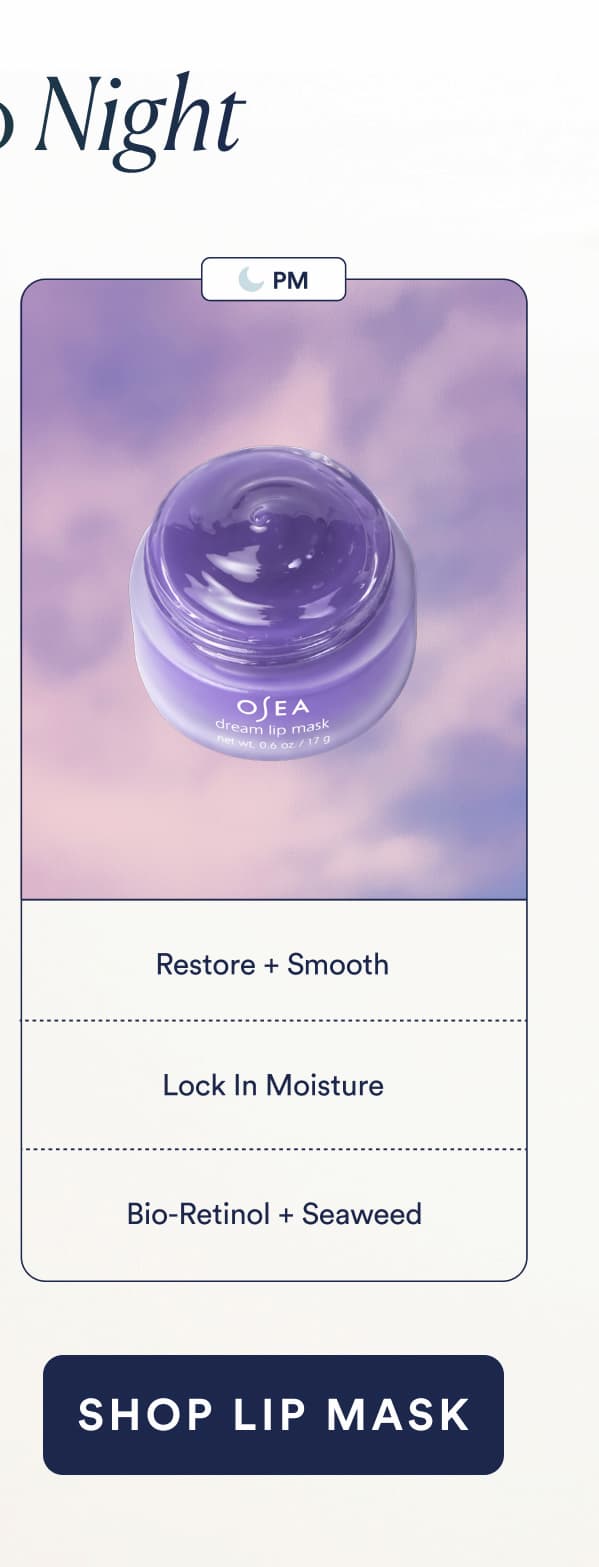 Dream Lip Mask  Restore Smooth Locks In Moisture Bio-Retinol + Seaweed 