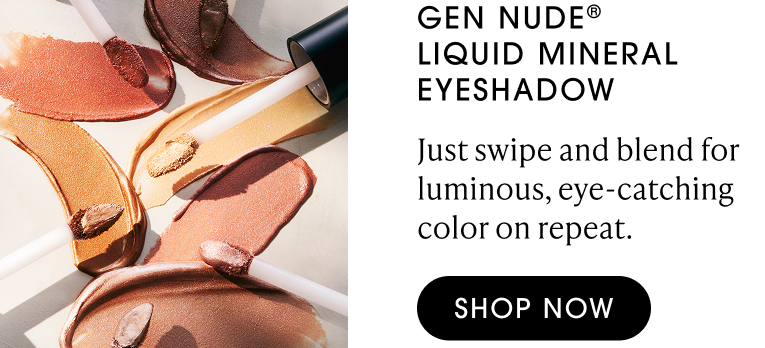 GEN NUDE® Liquid Mineral Eyeshadow