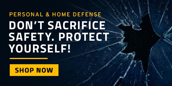 Personal and Home Defense