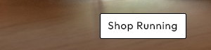 Shop Running