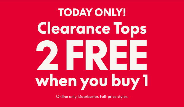 Clearance Tops Buy 1 Get 2 Free