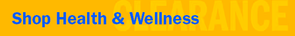 Shop Health & Wellness Clearance