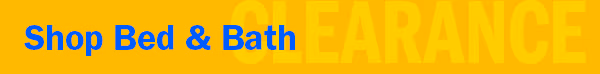 Shop Bed & Bath Clearance