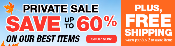 Private Sale: Save Up to 60%