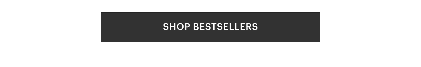 button: shop bestsellers