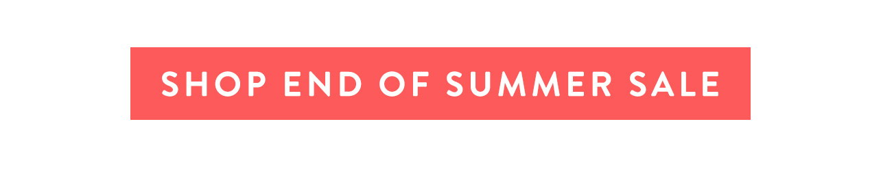 Shop End of Summer Sale