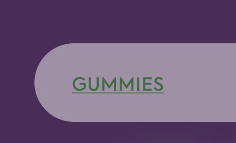 Gummies