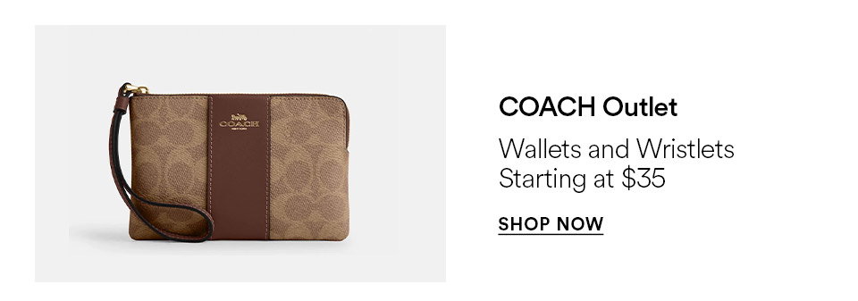 COACH Outlet - Wallets and wristlets - Starting at $35 - SHOP NOW >