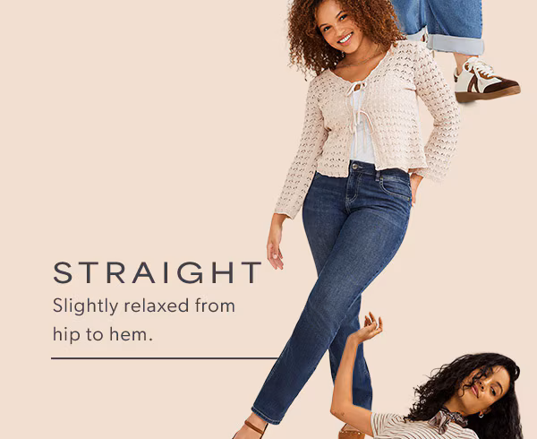 Straight. Slightly relaxed from hip to hem. Model wearing maurices clothing.
