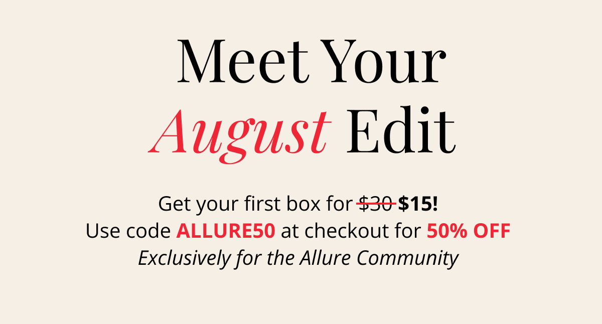 The August Box - Get your first box for $15 - 50% OFF