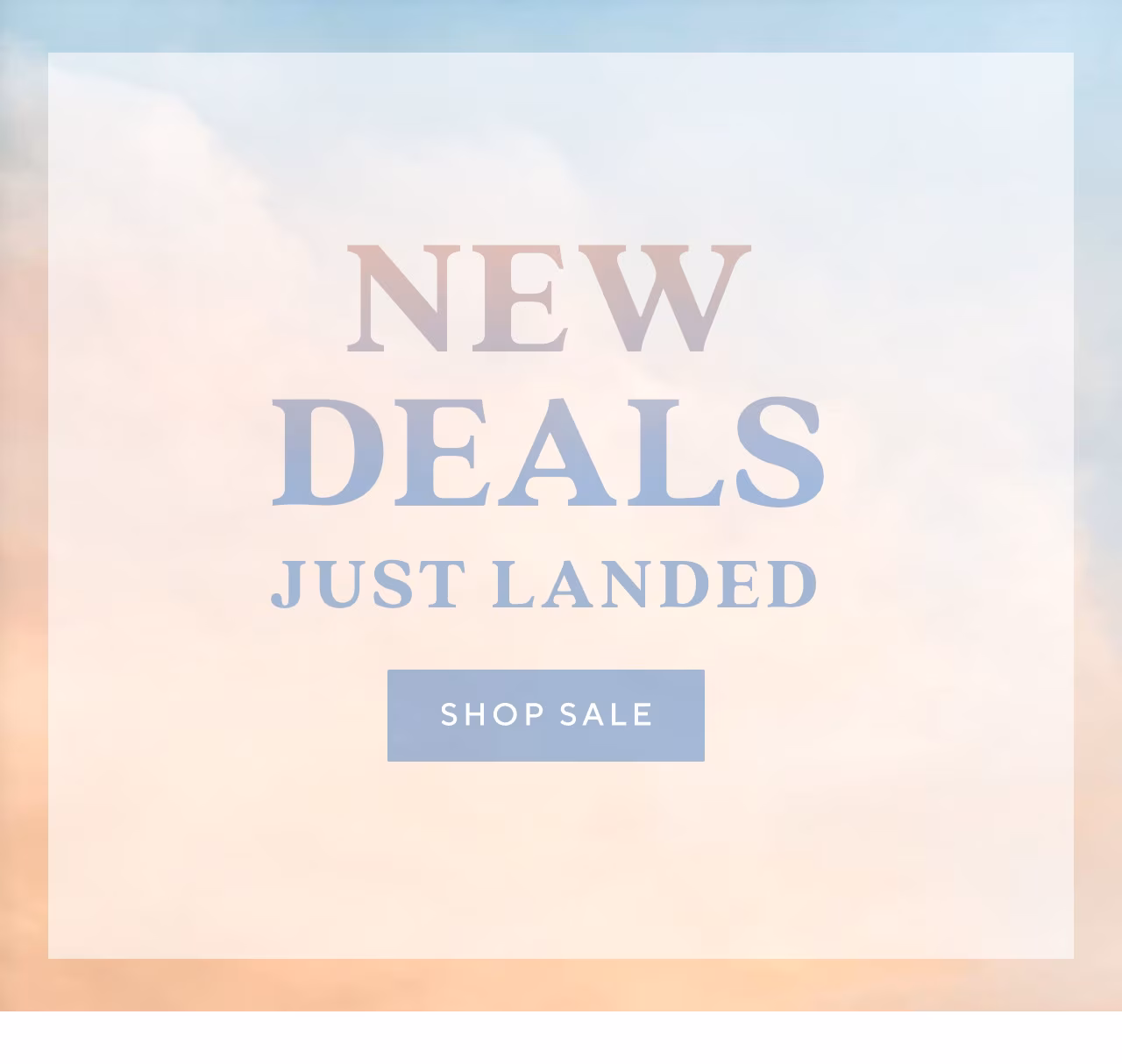 New Deals Just Landed
