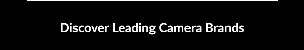Discover Leading Camera Brands