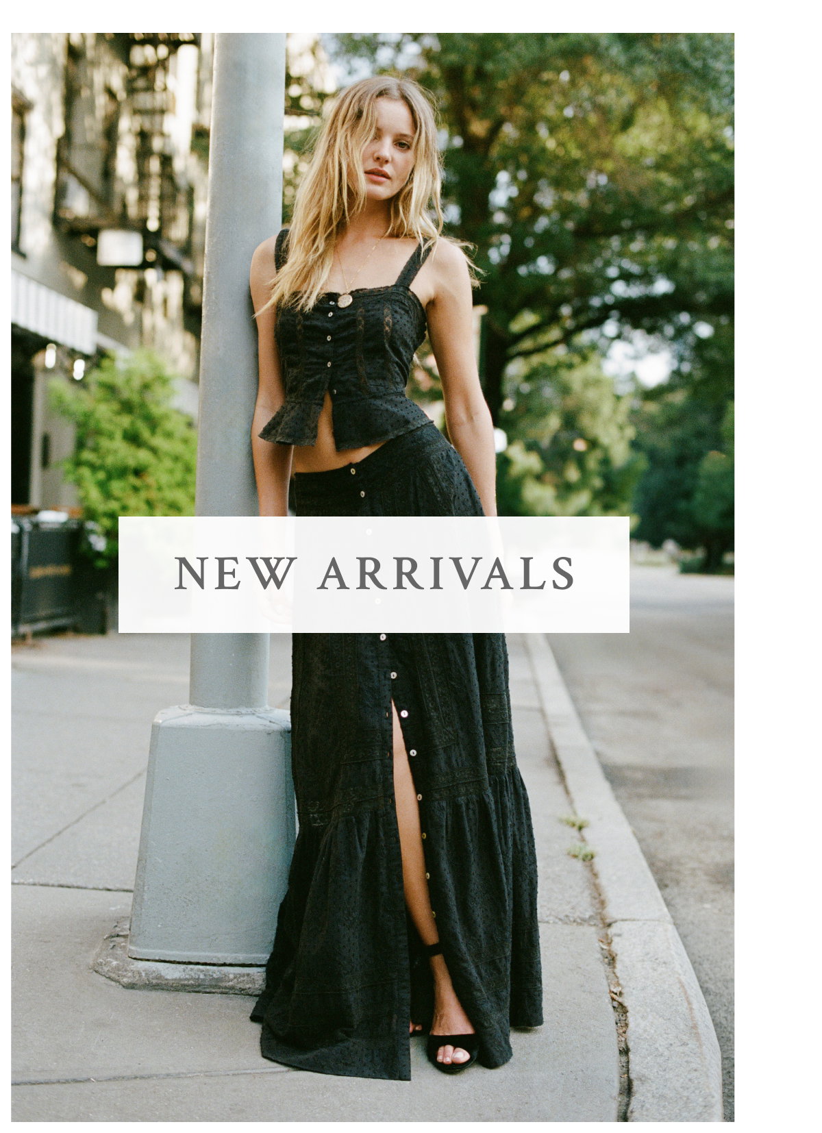 <NEW ARRIVALS>