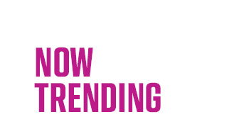 Now Trending