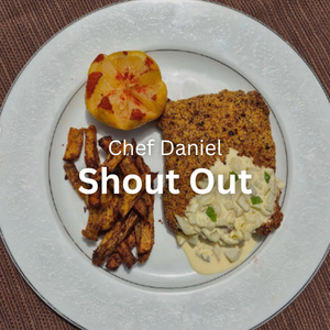 Shout Out: Chef Daniel 