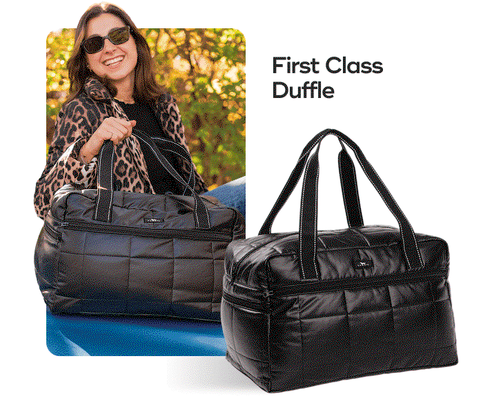 First Class Duffle. Plenty of room for a weekend getaway, easy-access pockets, and weighs less than a pound. SHOP NOW