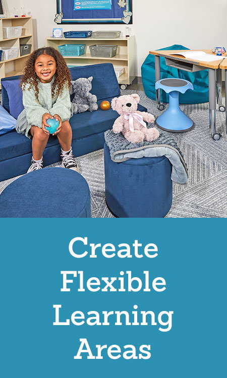 Create Flexible Learning Areas