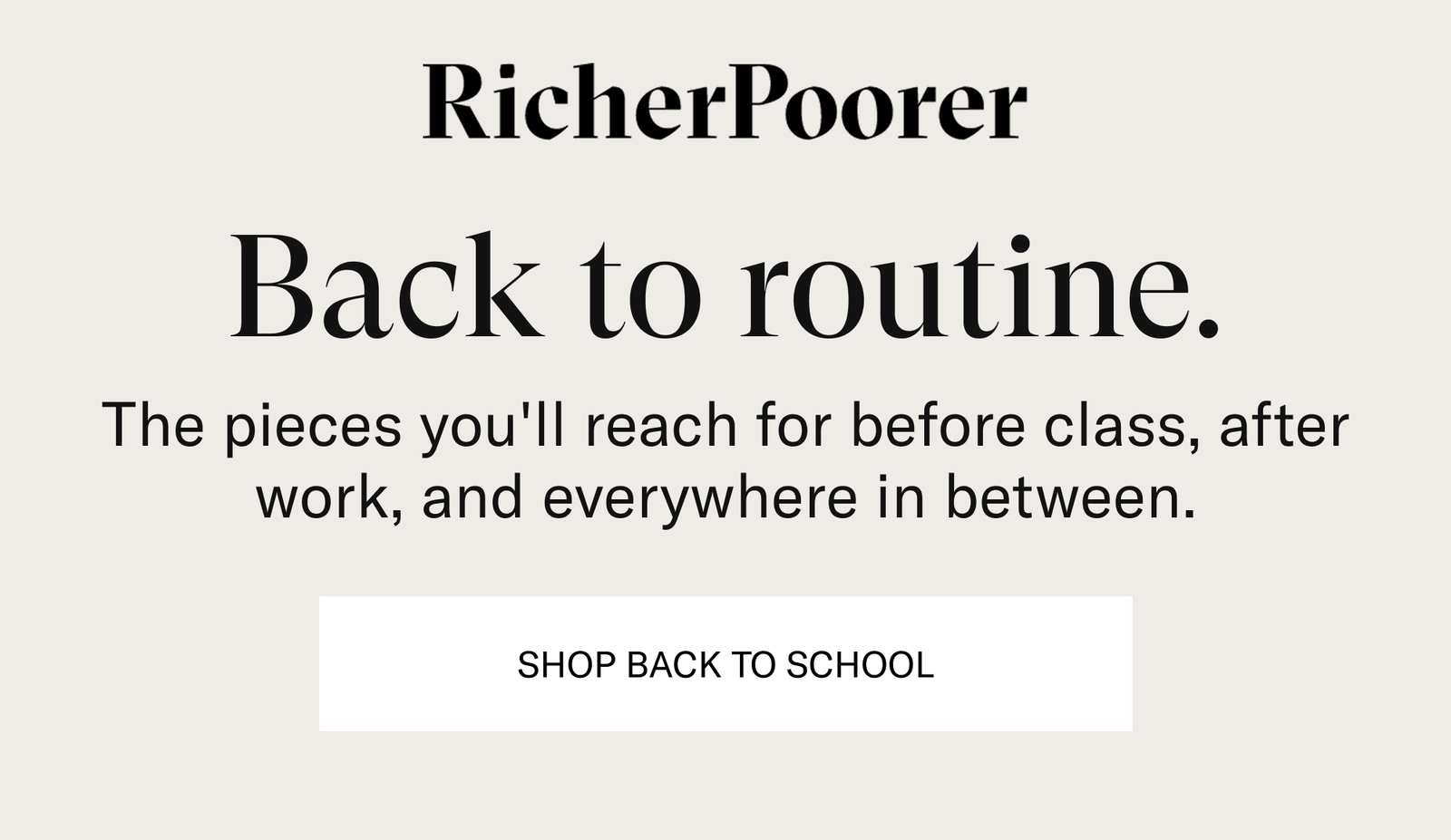 Back to routine. [SHOP BACK TO SCHOOL]