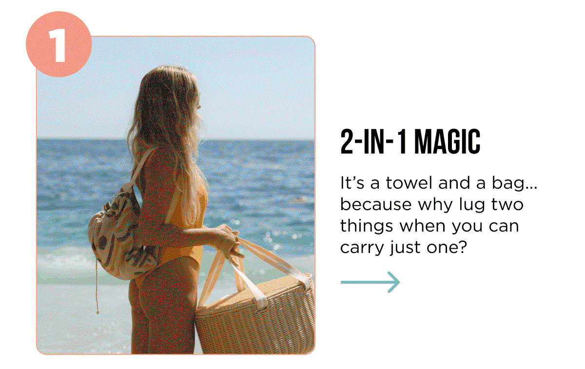 1 2-IN-1 MAGIC It's a towel and a bag... because why lug two things when you can carry just one?