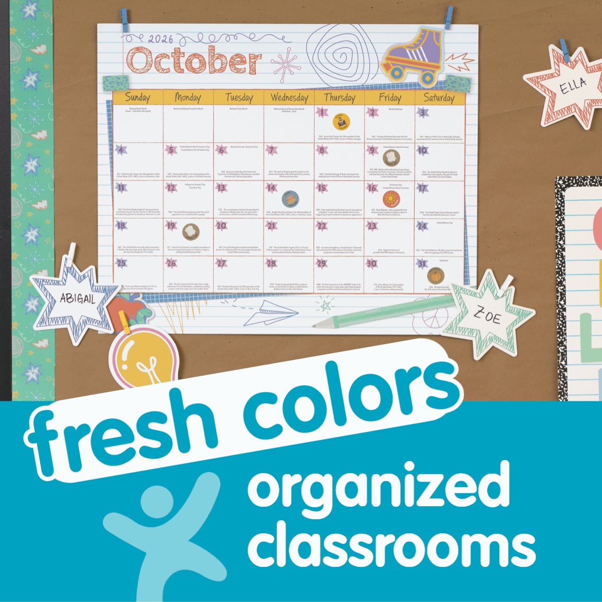 Fresh Colors. Organized Classrooms.