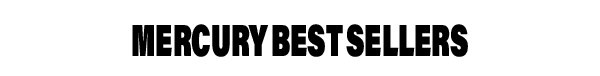 Mercury Best Sellers