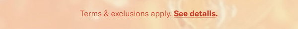 Exclusions Apply.