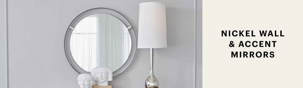 Nickel Wall & Accent Mirrors
