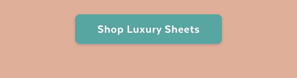 Shop Luxury Sheets