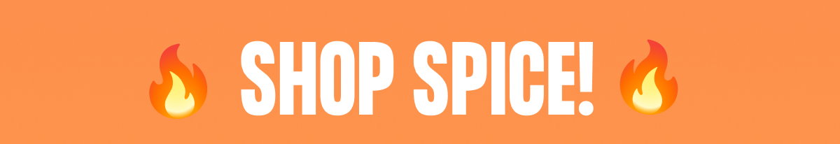 Shop Spice!