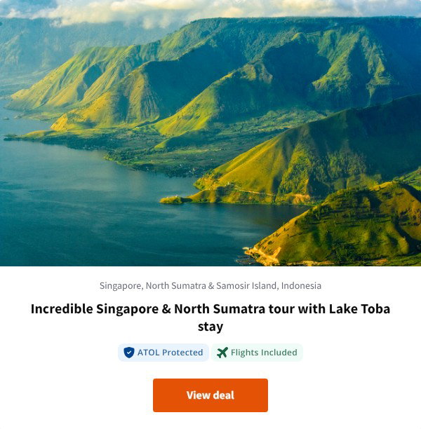 Incredible Singapore & North Sumatra tour with Lake Toba stay