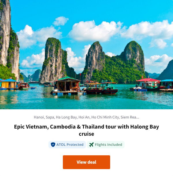 Epic Vietnam, Cambodia & Thailand tour with Halong Bay cruise